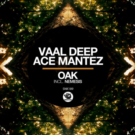 Oak (Original Mix) ft. Ace Mantez