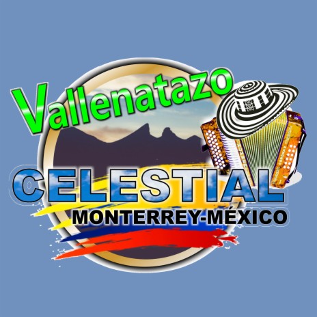 Vallenatazo Celestial ft. Ramon Moncho Bastidas, Gabriel Chiche Maestre & Mancel Cárdenas | Boomplay Music