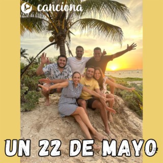 Un 22 de mayo