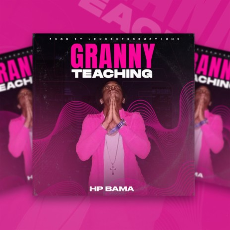 Granny Teach | Boomplay Music