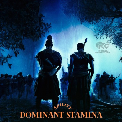 Dominant Stamina | Boomplay Music