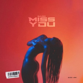 Saro Miss you lyrics | Boomplay Music