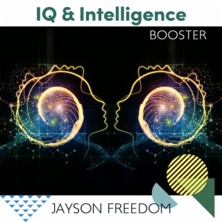 IQ & Intelligence Booster: Mental Workout for Increased Focus and Memorization