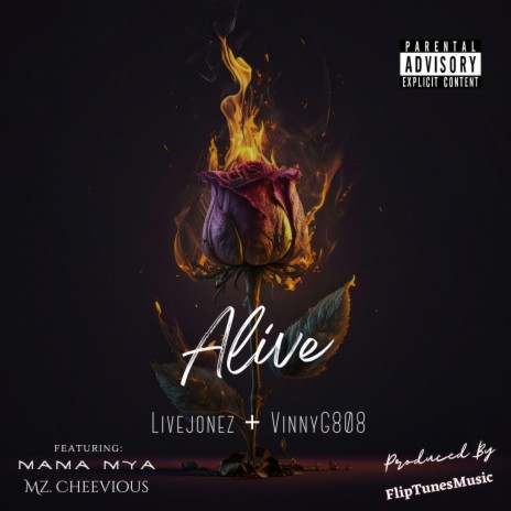 Alive ft. Livejonez, Mama Mya & Mz.Cheevious | Boomplay Music