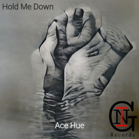 Hold Me Down | Boomplay Music