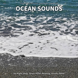 #001 Ocean Sounds for Night Sleep, Stress Relief, Relaxing, Anxiety Relief