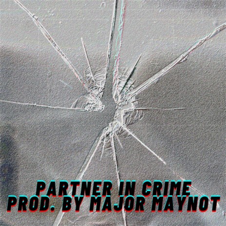 PARTNER IN CRIME | Boomplay Music