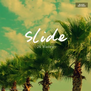 Slide lyrics | Boomplay Music