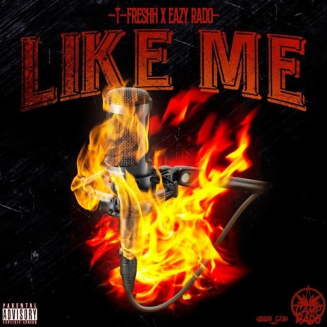 Like Me ft. Eazy Rado