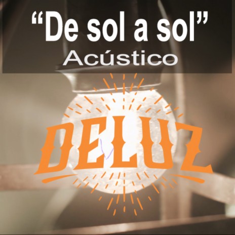 De Sol A Sol (Acústico) | Boomplay Music