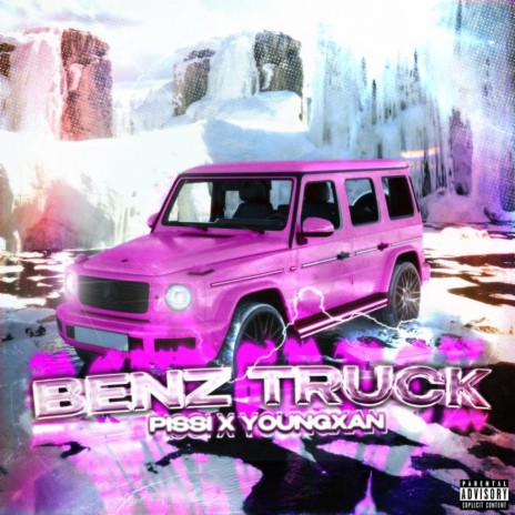 Benztruck ft. YoungXan