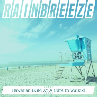 Hawaiian BGM At A Cafe In Waikiki