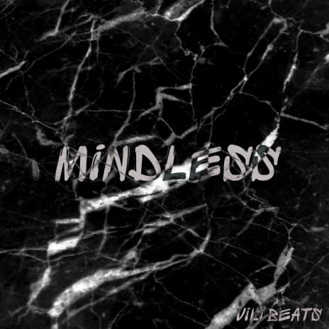 Mindless | Boomplay Music