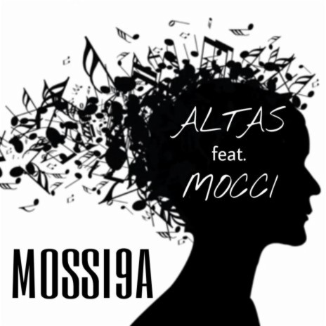 Mossi9a ft. Mocci | Boomplay Music