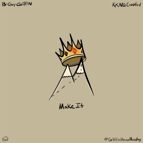 Make It (feat. KXNG Crooked) | Boomplay Music