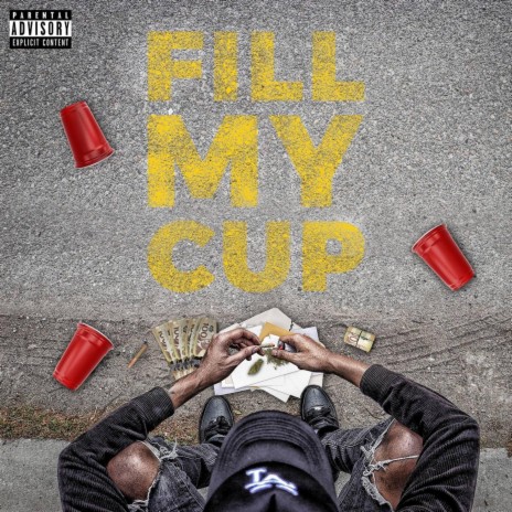 Fill my cup | Boomplay Music