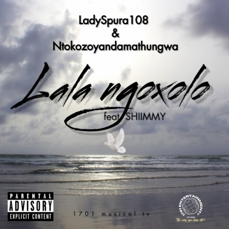 Lala Ngoxolo ft. SHIIMMY | Boomplay Music