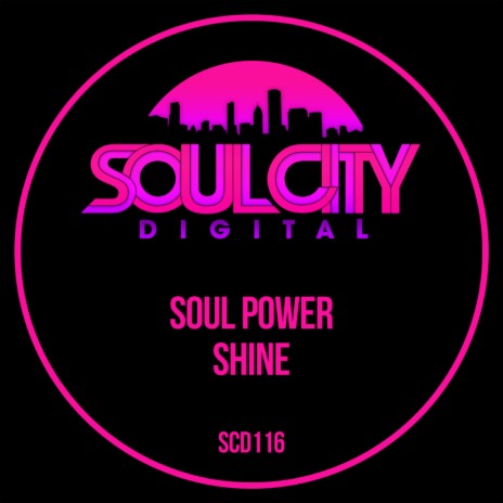 Shine (Soul Power & Audio Jacker Remix)