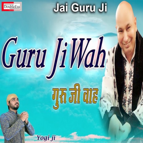 Guru Ji Wah (Punjabi) | Boomplay Music