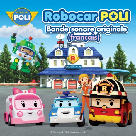 Robocar POLI Chanson thème (français) | Boomplay Music