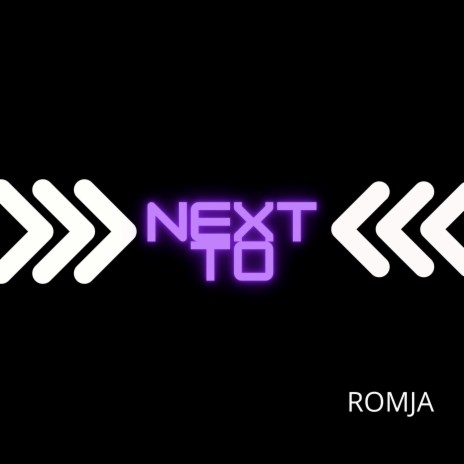 Next To | Boomplay Music