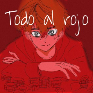 Todo Al Rojo