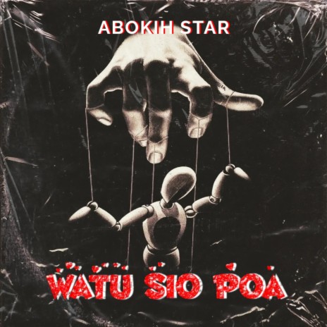 Watu Sio Poa | Boomplay Music