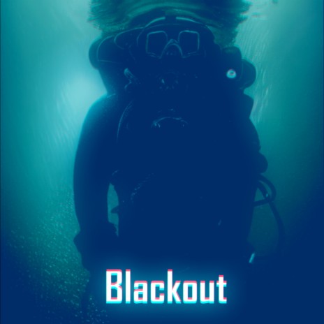 Blackout | Boomplay Music