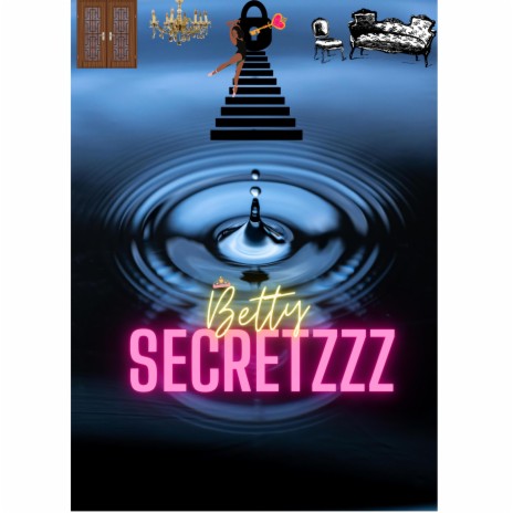 SECRETZZZ | Boomplay Music