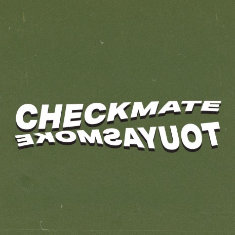 Checkmate | Boomplay Music