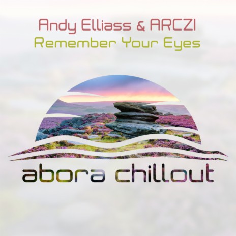 Remember Your Eyes (Original Mix) ft. ARCZI