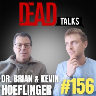 156 - One Fatal Mistake Took His Life | Dr. Brian Hoeflinger & Kevin Hoeflinger
