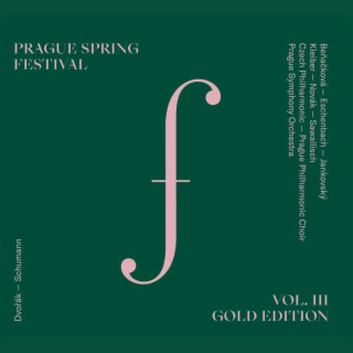 Prague Spring Festival Gold Edition:, Vol. 3 (Live)
