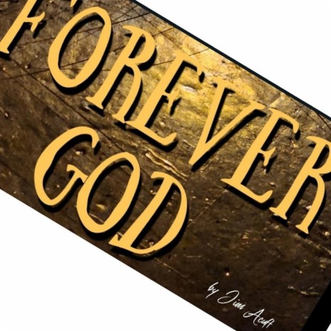 Forever God | Boomplay Music