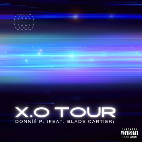 X.O TOUR ft. Blade Cartier