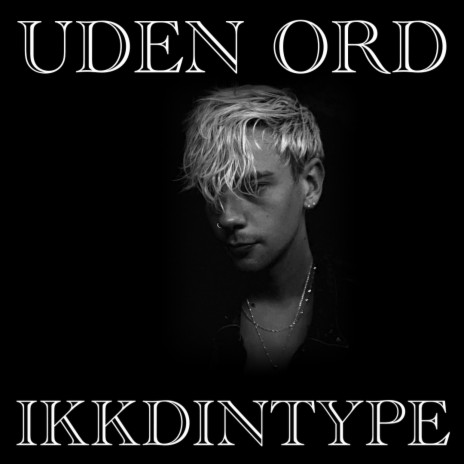 Uden Ord | Boomplay Music