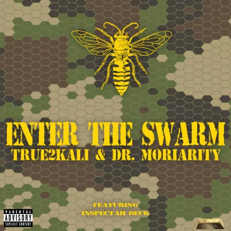 Enter the swarm ft. True2Kali & Inspectah Deck