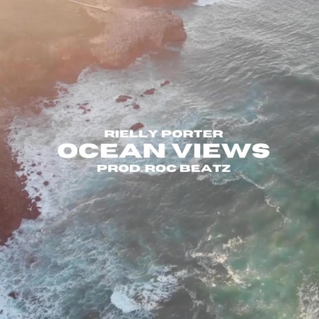 Ocean Views | Boomplay Music