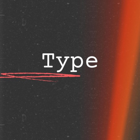 Type