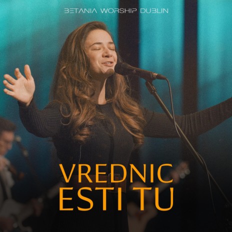 Vrednic Esti Tu (Live) | Boomplay Music