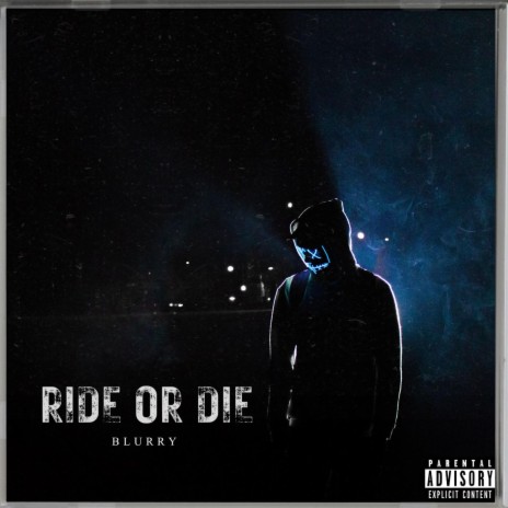 RIDE OR DIE | Boomplay Music