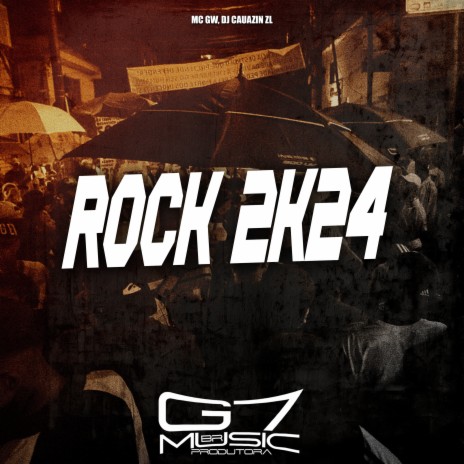 Rock 2k24 ft. DJ CAUAZIN ZL | Boomplay Music