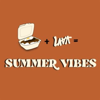 Summer Vibes lyrics | Boomplay Music