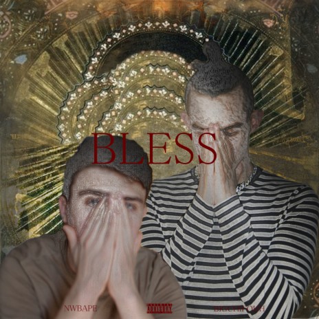 Bless ft. Nwbape | Boomplay Music