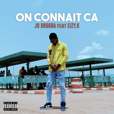 On connaît ça ft. Eizy. K | Boomplay Music