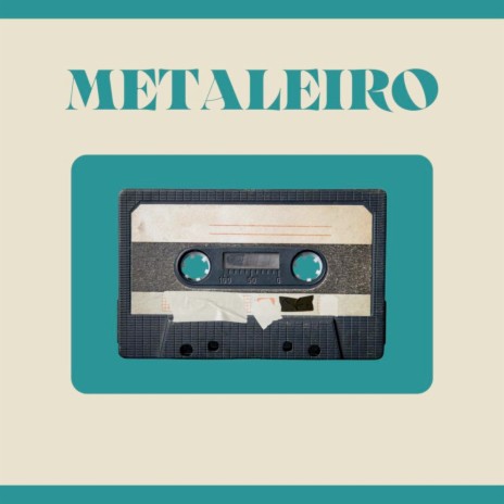 Metaleiro | Boomplay Music