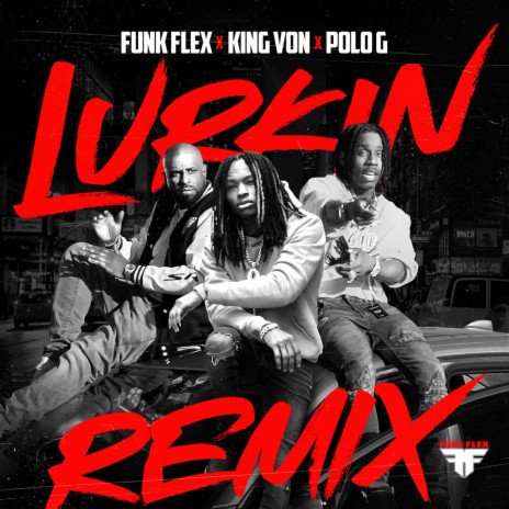 Lurkin (feat. Polo G) (Remix) | Boomplay Music