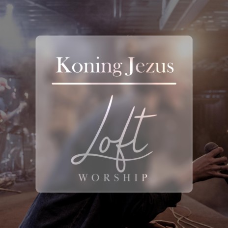 Koning Jezus | Boomplay Music