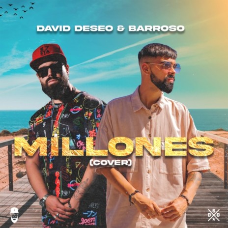 Millones ft. RmzProd & David Deseo | Boomplay Music