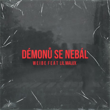 Démonů se nebál ft. LiL MaluX | Boomplay Music